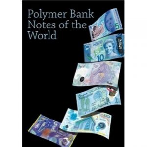 Polymer Bank Notes